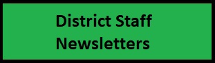 Green rectangle with "District Staff Newsletters" text.